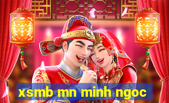 xsmb mn minh ngoc