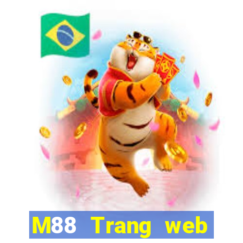 M88 Trang web chính thức của Multikin Games Tải về