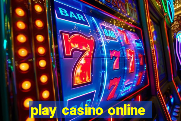 play casino online