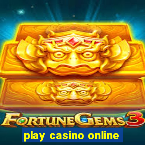 play casino online