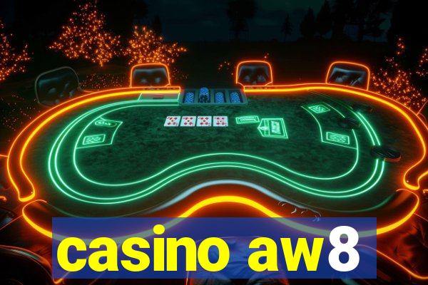 casino aw8