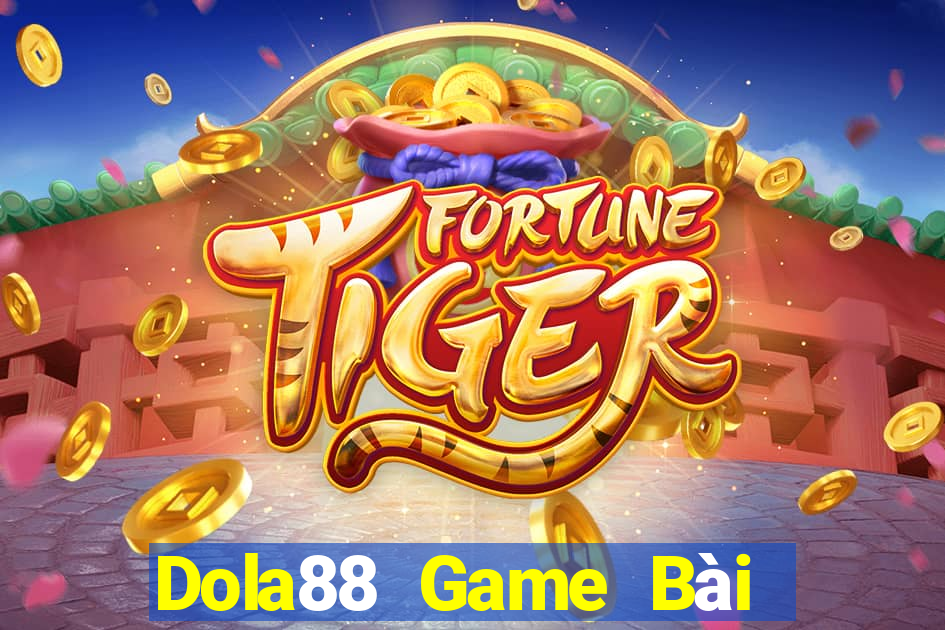 Dola88 Game Bài Giải Trí