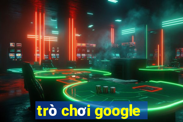 trò chơi google