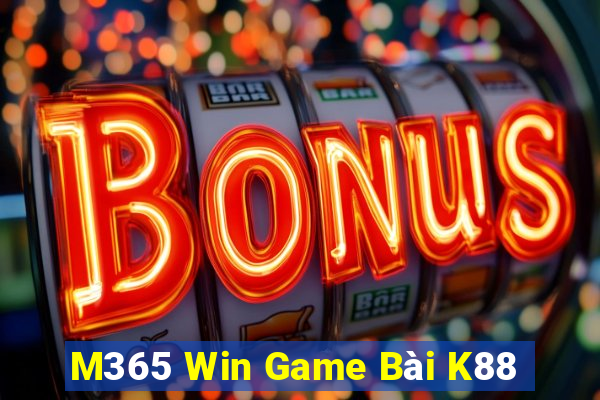 M365 Win Game Bài K88