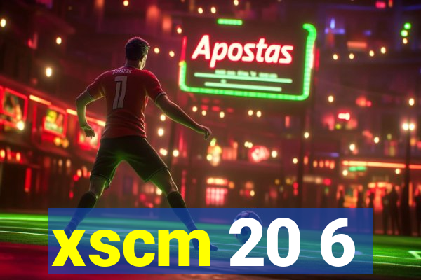 xscm 20 6