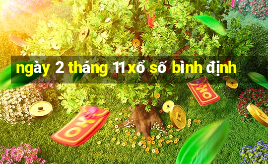 ngày 2 tháng 11 xổ số bình định