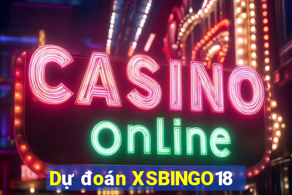 Dự đoán XSBINGO18