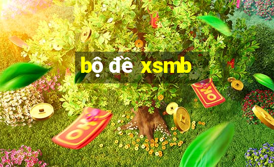 bộ đề xsmb