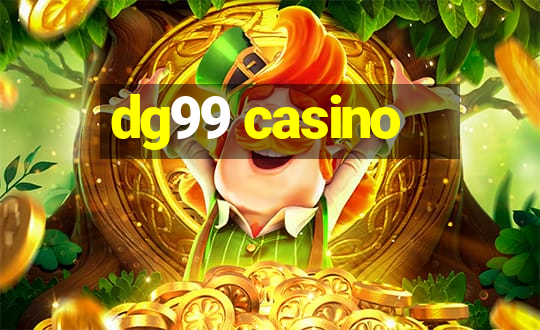 dg99 casino