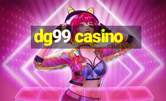 dg99 casino