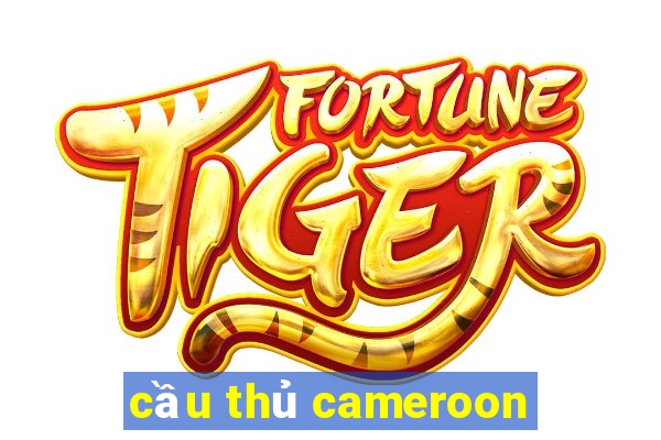 cầu thủ cameroon