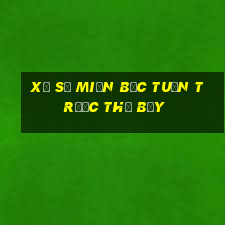 xổ số miền bắc tuần trước thứ bảy