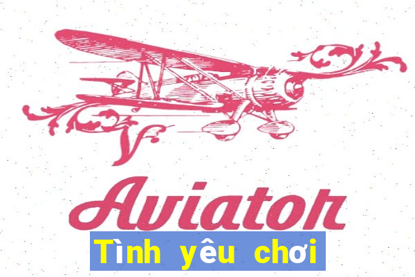 Tình yêu chơi màu Đăng nhập