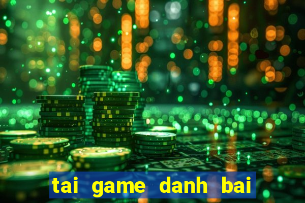 tai game danh bai offline java