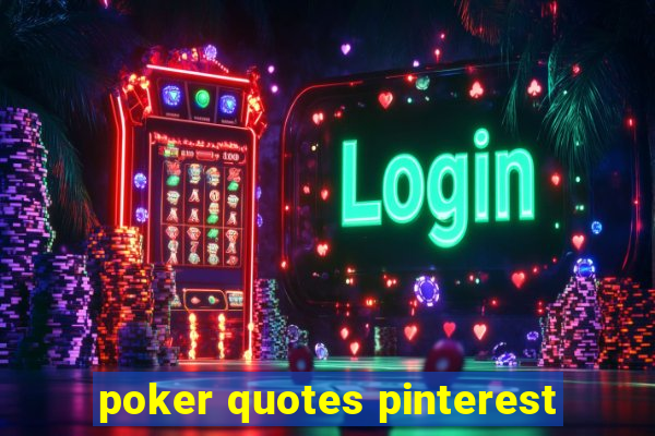 poker quotes pinterest