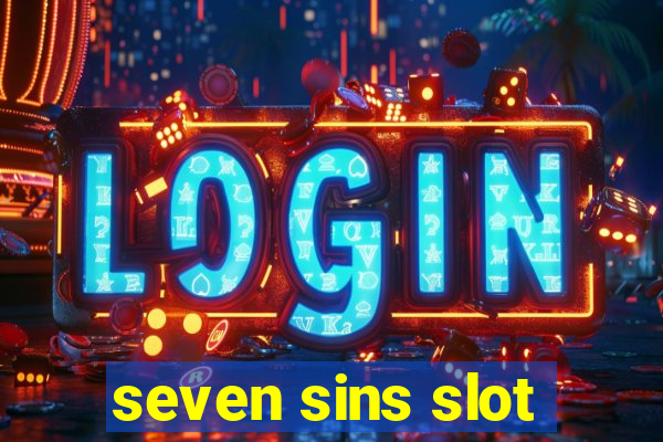 seven sins slot