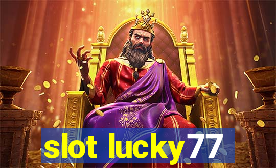 slot lucky77