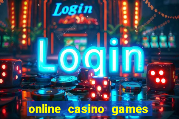 online casino games for money