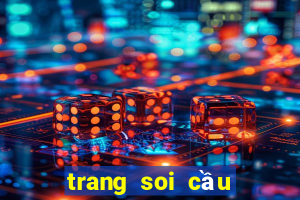 trang soi cầu lô chuẩn nhất