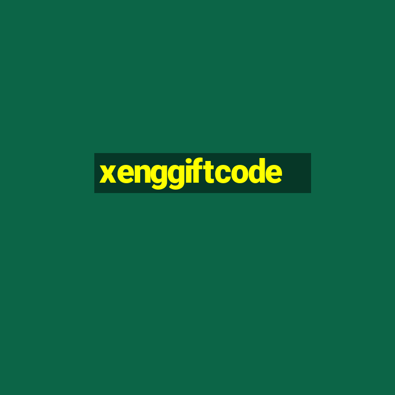 xenggiftcode