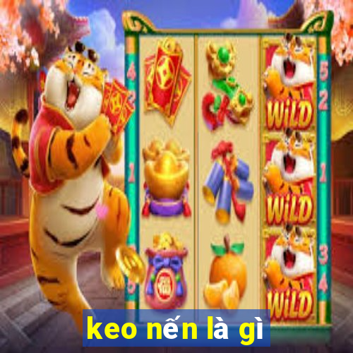 keo nến là gì