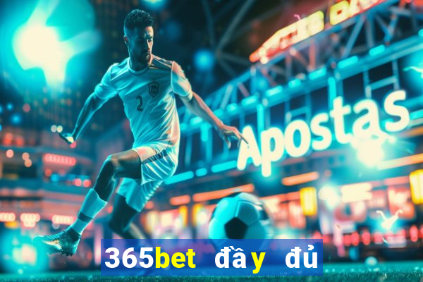 365bet đầy đủ màu sắc