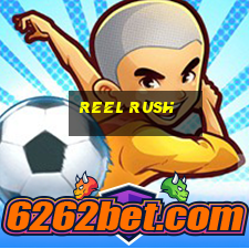 reel rush