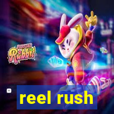 reel rush