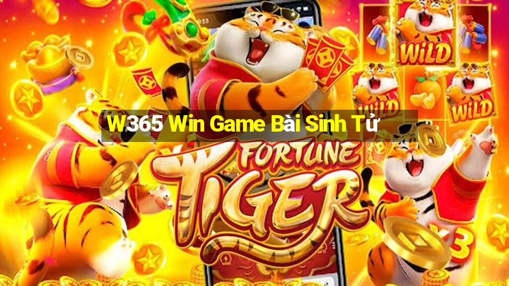 W365 Win Game Bài Sinh Tử