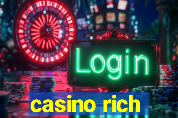 casino rich