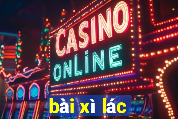 bài xì lác