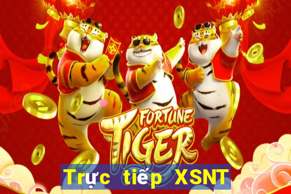 Trực tiếp XSNT ngày 13