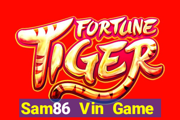 Sam86 Vin Game Bài Tặng Code