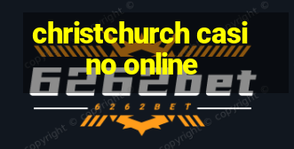 christchurch casino online