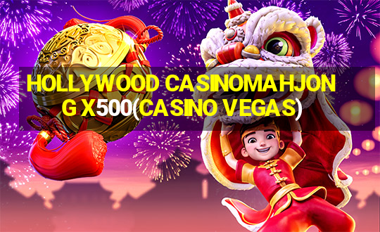 HOLLYWOOD CASINOMAHJONG X500(CASINO VEGAS)