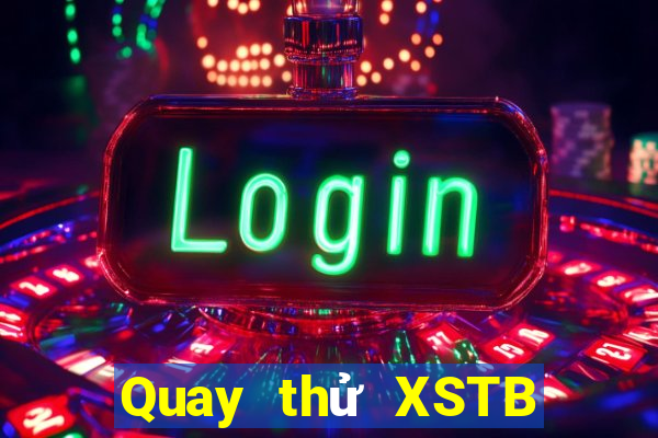 Quay thử XSTB ngày 11