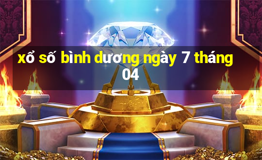 xổ số bình dương ngày 7 tháng 04