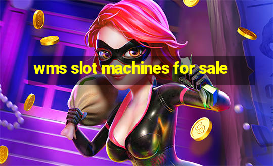 wms slot machines for sale