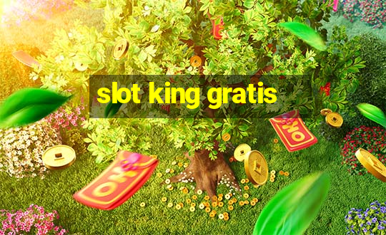 slot king gratis