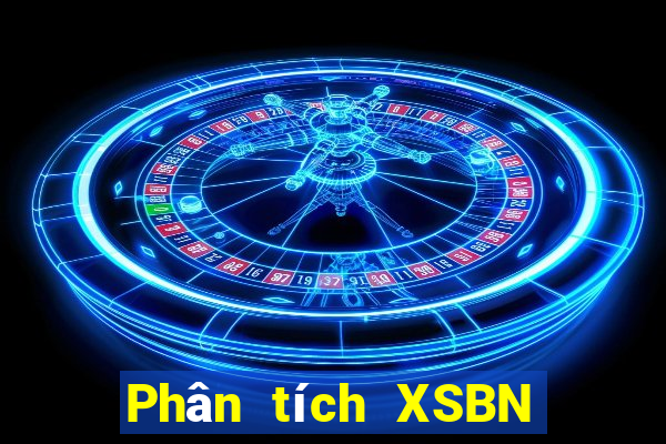 Phân tích XSBN ngày 9