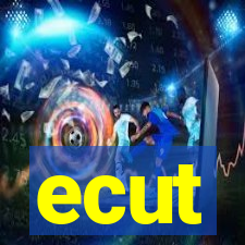 ecut