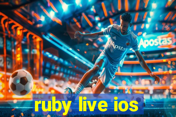 ruby live ios