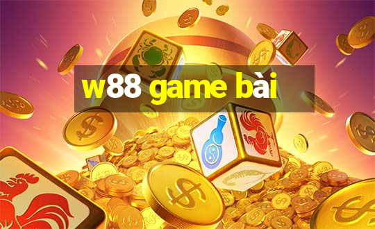 w88 game bài