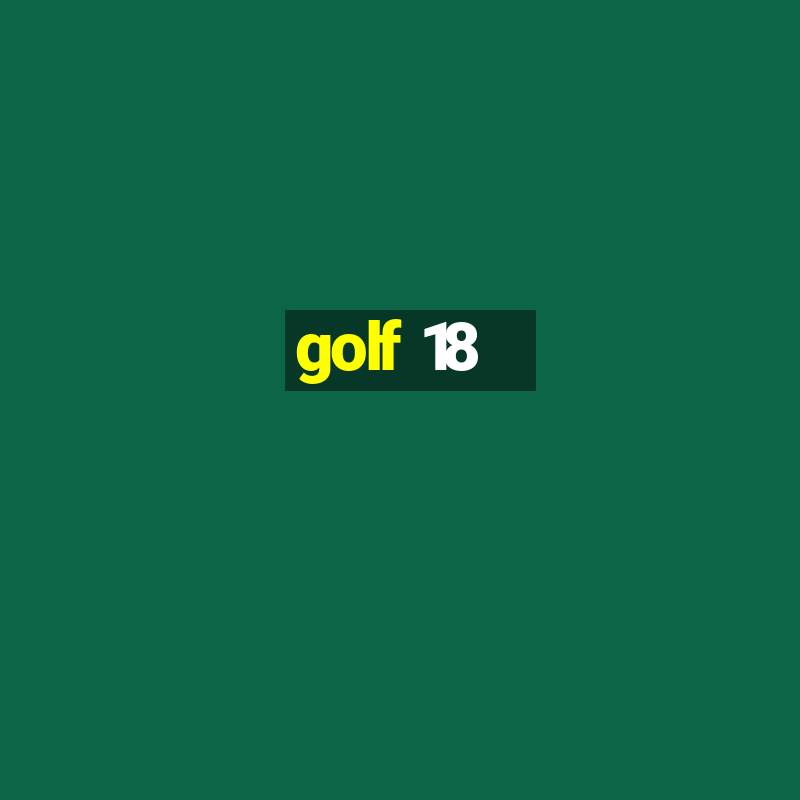 golf 18