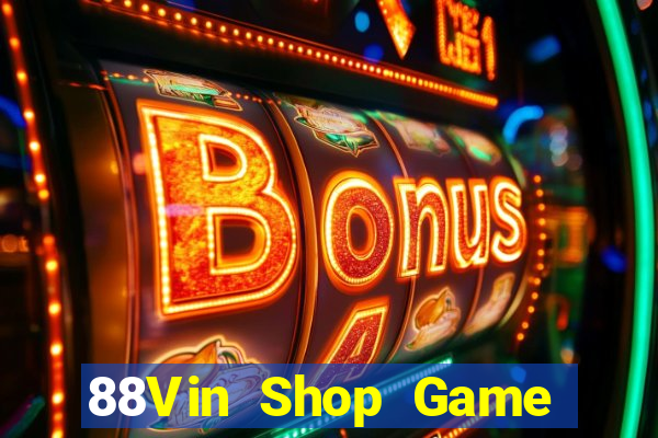 88Vin Shop Game Bài 52Play