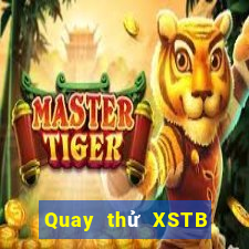 Quay thử XSTB ngày 20