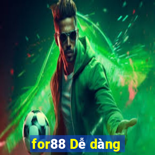 for88 Dễ dàng