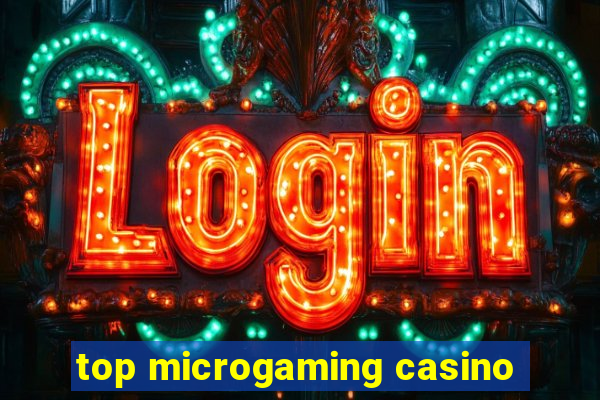 top microgaming casino