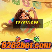 toyota dvr