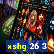 xshg 26 3